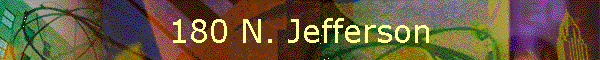 180 N. Jefferson