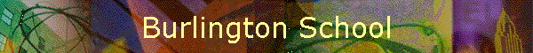 Burlington School