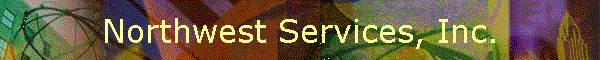 Northwest Services, Inc.