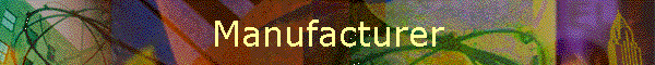 Manufacturer