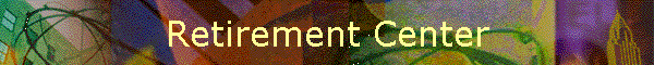 Retirement Center
