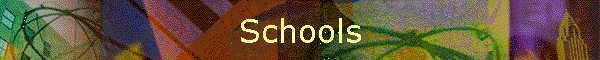 Schools